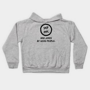 SKP Ink T shirt Bad Jokes by Good People Kids Hoodie